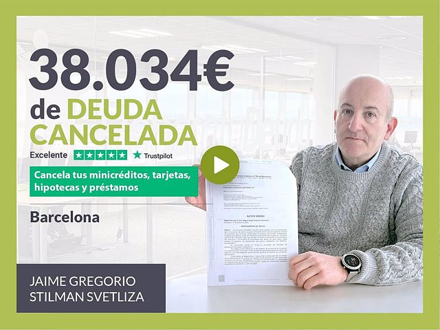 STATEMENT: Repair your Debt Abogados cancels €38,034 in Barcelona (Catalonia) with the Second Chance Law