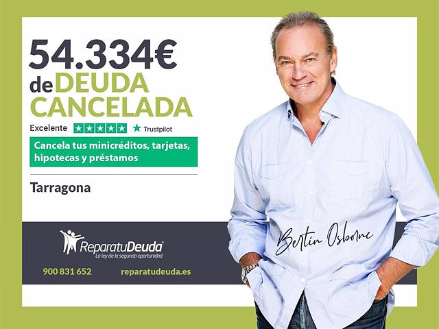 STATEMENT: Repair your Debt Abogados cancels €54,334 in Tarragona (Catalonia) thanks to the Second Chance Law