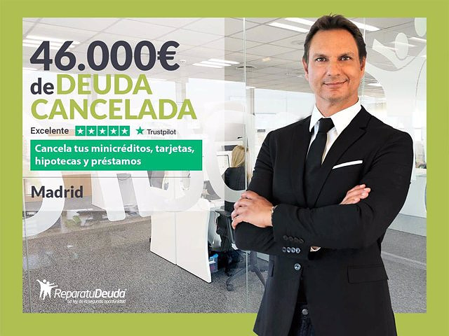 RELEASE: Repara tu Deuda Abogados cancels €46,000 in Madrid with the Second Chance Law