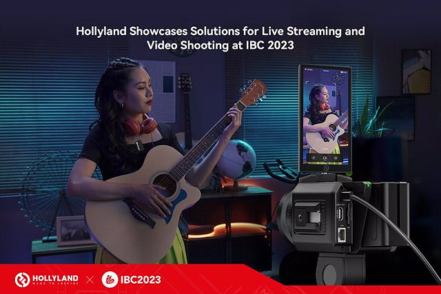 RELEASE: Hollyland Introduces Solutions For Live Streaming And Video Recording At IBC 2023