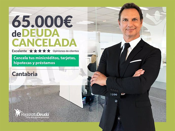 STATEMENT: Repair your Debt Lawyers cancels €65,000 in Cantabria with the Second Chance Law