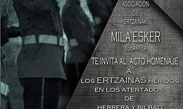 The Mila Esker association will pay homage on Sunday to the four ertzainas injured in separate attacks by ETA in 2001 and 2003