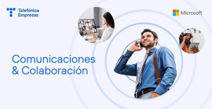 Telefónica and Microsoft join forces to offer unified communication solutions for companies