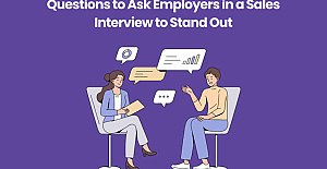 Questions to Ask Employers in a Sales Interview...